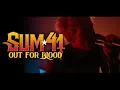 Download Lagu Sum 41 - Out For Blood (Official Music Video)