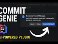 Commit Genie - AI-Powered IntelliJ Plugin to Auto-Generate Commit Messages