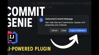 Commit Genie - AI-Powered IntelliJ Plugin to Auto-Generate Commit Messages