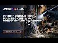 Inside Florida s Hidden Plumbing Crisis What Condo Owners Must Know