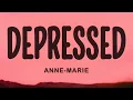 Download Lagu Anne-Marie - DEPRESSED