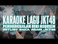 Download Lagu KARAOKE JKT48 - Penyangkalan diri Requiem