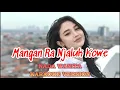 Download Lagu Mangan Ra Njaluk Kowe KARAOKE - Shinta Arshinta | Aftershine | Karaoke Nada CEWEK