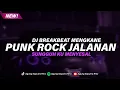 Download Lagu DJ BREAKBEAT SUNGGUH KU MENYESAL - PUNK ROCK JALANAN