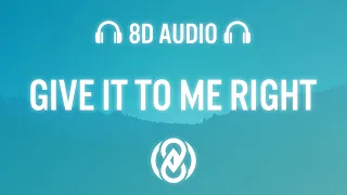 Give It To Me Right (Now) - Paul Damixie Melanie Fiona | 8D Audio 🎧
