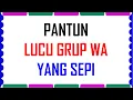 Download Lagu Inilah Kumpulan Pantun Lucu Grup WA yang Sepi