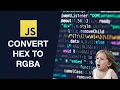 Javascript Convert hex to rgba