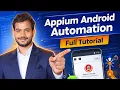 Appium Android Automation Full Tutorial Step-by-Step Mobile Testing with Java Beginner to Advanced