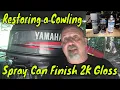SprayMax 2K on Outboard Cowling over Yamaha Paint - Awesome Results