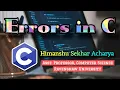 Errors in C Programming in C Computer Science and Solutions