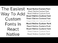 How To Add Custom Fonts In React Native In 5 Minutes Android and IOS