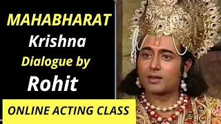 mahabharat krishna dialogue performed by rohit online acting class acting class