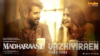 vazhiyiraen video song madharaasi sivakarthikeyan rukmini vasanth a r murugadoss anirudh