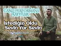 Süleyman YAKUT İstediğin Oldu Sevin Yar 2025