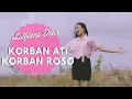Lagu Korban Ati Korban Roso - Lutfiana Dewi ( Official Music Video ANEKA SAFARI )