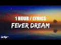 Alex Warren - Fever Dream 1 HOUR LOOP