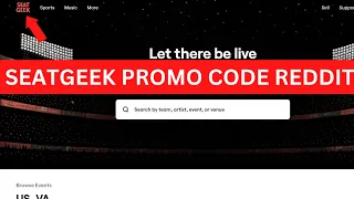 Seatgeek Promo Code Reddit Seatgeek Promo Code 20 Off New Existing User