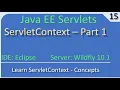 ServletContext Object Concepts Part 1 JavaEE Wildfly Servlet Tutorial