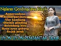GENDING JAWA _ UYON UYON PENGANTAR TIDUR SIANG \u0026 MALAM _||KUMPULAN GENDING JAWA TERBARU PALING MERDU