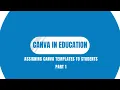 How to Assign Canva Templates to Students Step-by-Step Tutorial for Teachers