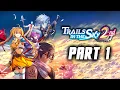 Trails in the Sky 2nd Chapter Remake - Gameplay Walkthrough Part 1 PS5