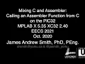 Lab H Calling an Assembler Function from C with the PIC32 EECS 2021