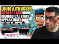 Louis Althusser Ideology and Ideological State Apparatuses Why You Think What You Think