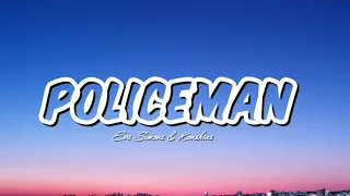 Eva Simons \u0026 Konshens - Policeman (Lyrics)