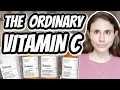 ALL THE ORDINARY VITAMIN C PRODUCTS Dermatologist Review Dr Dray