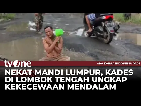 Kecewa Jalan Tak Diperbaiki, Kades di Lombok Tengah Mandi Lumpur
