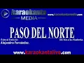 Karaokanta - Alejandro Fernández - Paso del Norte