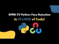 AI Computer Vision Face Detection With Python in Just 10 Lines