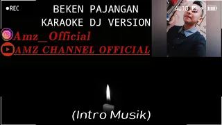 Download Karaoke || Beken pajangan V2 || Versi dj MP3