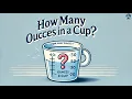 How Many OUNCES in a CUP HowMany