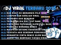 Download Lagu DJ TIKTOK TERBARU 2025||DJ KAU BUAT KU MENANGIS PILU🎵DJ LUMPUR DAN BERLIAN FULL ALBUM