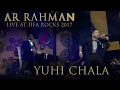 Download Lagu YUHI CHALA - A R Rahman Live at IIFA Rocks 2017