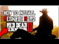 How To Install Reshade For RDR2 - Quick Easy Tutorial