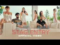 Download Lagu STAG ENTRY (Official Video) Cheema Y | Gur Sidhu | Punjabi Song 2023