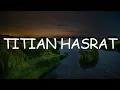 Download Lagu Titian Hasrat, Bunga Larangan, Satu Nama Tetap Di Hati (Lirik) - Samudera