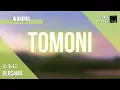 『WANIMA (ともに)』/ Tomoni| “Bersama” (Rom/Eng/Indo Lyric)