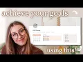 How to actually achieve your goals FREE Notion Template Define Your Goals Challenge