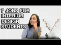 7 JOBS FOR INTERIOR DESIGN STUDENTS design school jobs