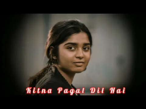 Download MP3 Kitna Pagal Dil Hai (female) MP3 High Quality Song MP3 Download Higher Quality Song