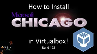 how to install microsoft chicago build 122 on virtualbox