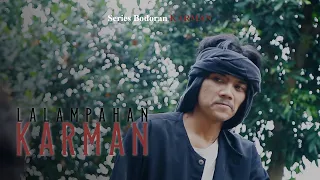 Download Budak durhaka I KARMAN LALAMPAHAN MP3