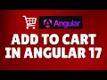 How to make add to cart in Angular 17