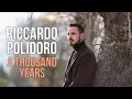Lagu Riccardo Polidoro - A Thousand Years