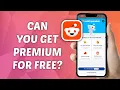 Can you Get Reddit Premium for FREE