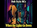 When the Lights Go Down (feat. DJ Dieras)