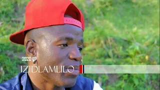 izidlamlilo 2020 official ep promo